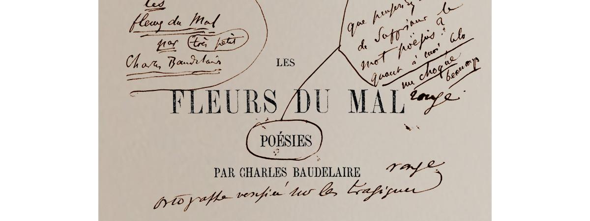 Baudelaire Dans Les Coulisses Des Fleurs Du Mal Avec Le Poete