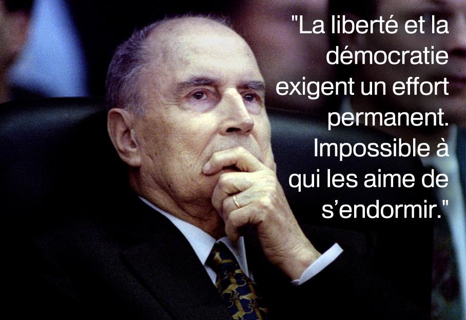 En Images Francois Mitterrand Dix Citations Qui Prouvent Qu Il Pourrait Faire De La Politique Aujourd Hui