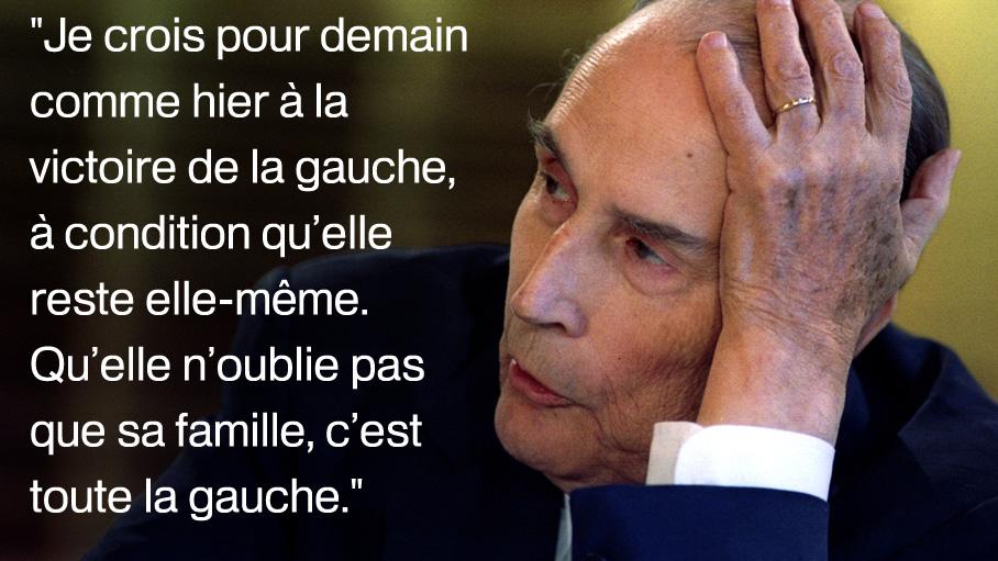 En Images Francois Mitterrand Dix Citations Qui Prouvent Qu Il Pourrait Faire De La Politique Aujourd Hui