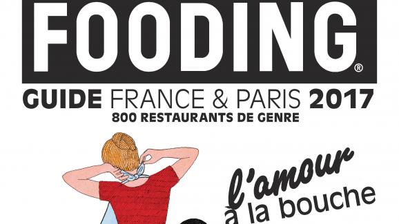 Le nouveau guide Fooding 2017