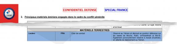 Selon la note confidentiel défense, les chars Leclerc ont pu être observés \"au Yémen et déployé en position défensive\", ou pour certains \"en attente de déploiement au Yémen\".