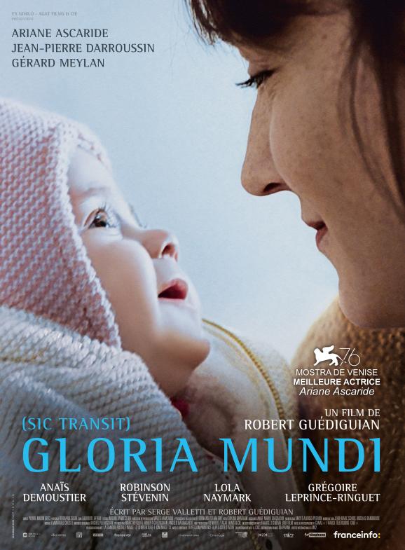 Affiche de \"Gloria Mundi\", De Robert Guédiguian (2019)