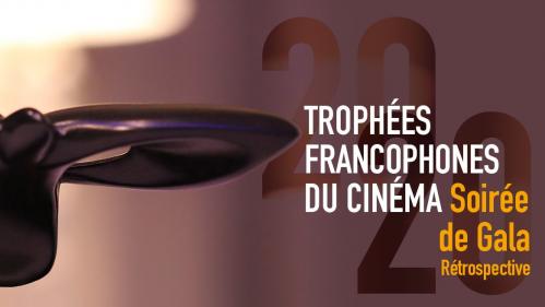 Trophées francophones du cinéma : 