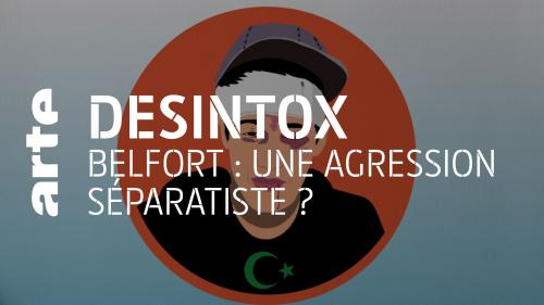 Désintox. Non, il n'y a pas eu d'agression « séparatiste » à Belfort sur un jeune musulman fils de policier