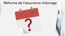 Assurance chômage : l'impact de la crise sanitaire sur la réforme