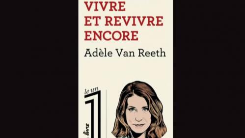 Livre : Adèle Van Reeth, chroniqueuse d'une philosophie en mouvement