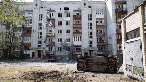 Guerre en Ukraine : comment l'armée russe gagne à l'usure la ville de Sievierodonetsk dans le Donbass