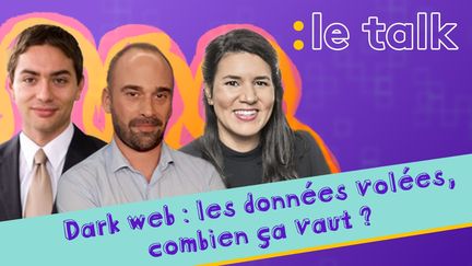 REPLAY - Dark web : les données volées, combien ça vaut ? Le débat du Talk (REPLAY - Dark web : les données volées, combien ça vaut ? Le débat du Talk)