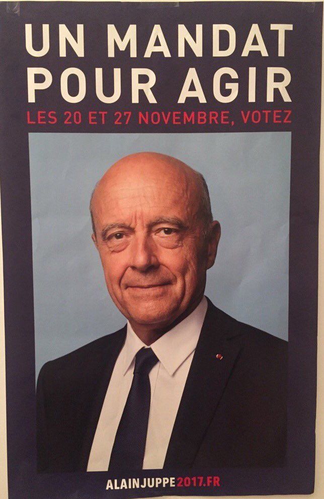 L'affiche de campagne d'Alain Juppé. (DR)