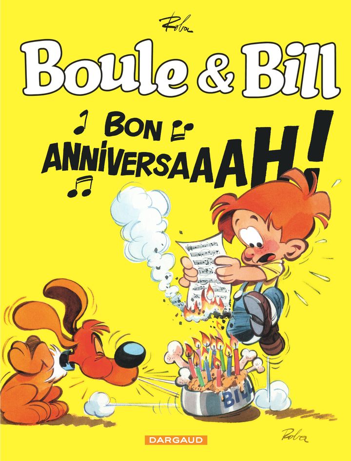 "Boule et Bill, Bon anniversaire !" de Roba (EDITIONS DARGAUD)