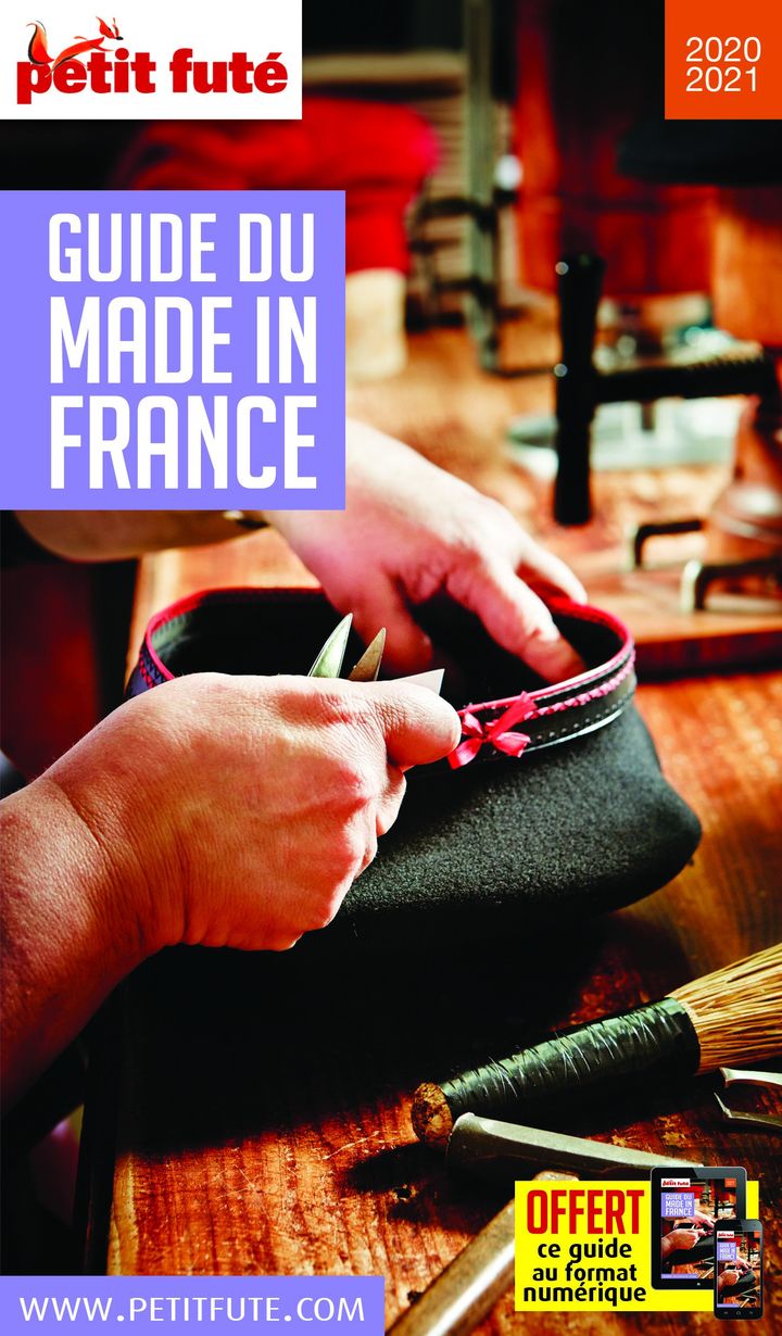 Le guide du made in France 2020-2021 (PETIT FUTE)