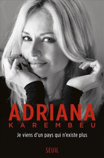 "Je viens d'un pays qui n'existe plus" de Adriana Karembeu - éditions dU seuil
 (Adriana Karembeu/Editions du Seuil)