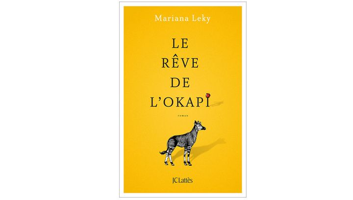 Couverture "Le rêve de l'okapi", de Mariana Leky (JC Lattès, 2019) (Editions JC Lattès)