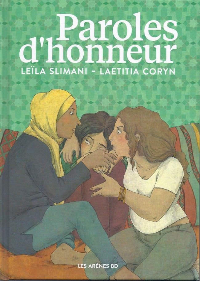 Couverture de Paroles d'honneur, de Leila Slimani et Laetitia Coryn (Les Arènes)