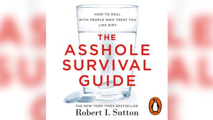 "The Asshole survival guide" (Material)