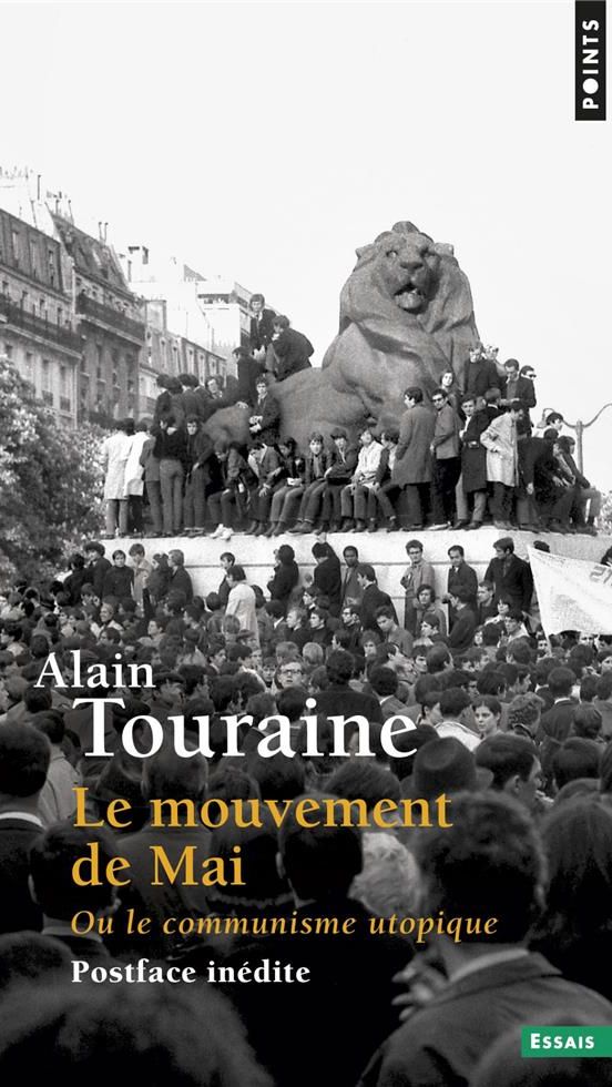 "Le mouvement de mai", d'Alain Touraine. (Points / Seuil)