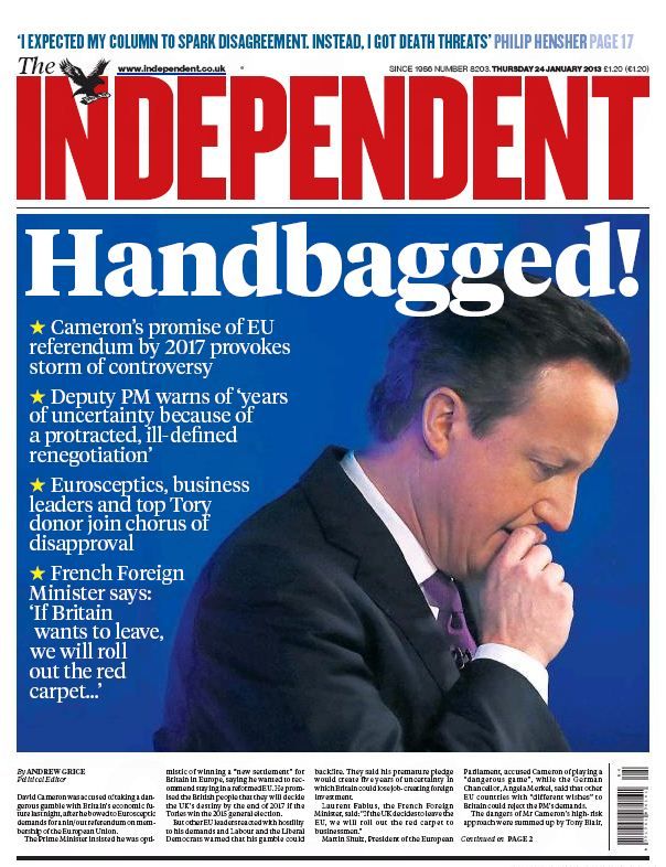 La r&eacute;action de The Independent, le 24 janvier 2013, apr&egrave;s la promesse de David Cameron d'organiser un r&eacute;f&eacute;rendum sur la sortie du Royaume-Uni de l'UE.&nbsp; (THE INDEPENDENT)