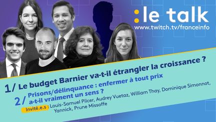 Dans le Talk de franceinfo sur Twitch, Ludovic Pauchant et ses invités débattent du budget de Michel Barnier, puis ils parleront des prisons et de l'enfermement. (Stéphanie Berlu)