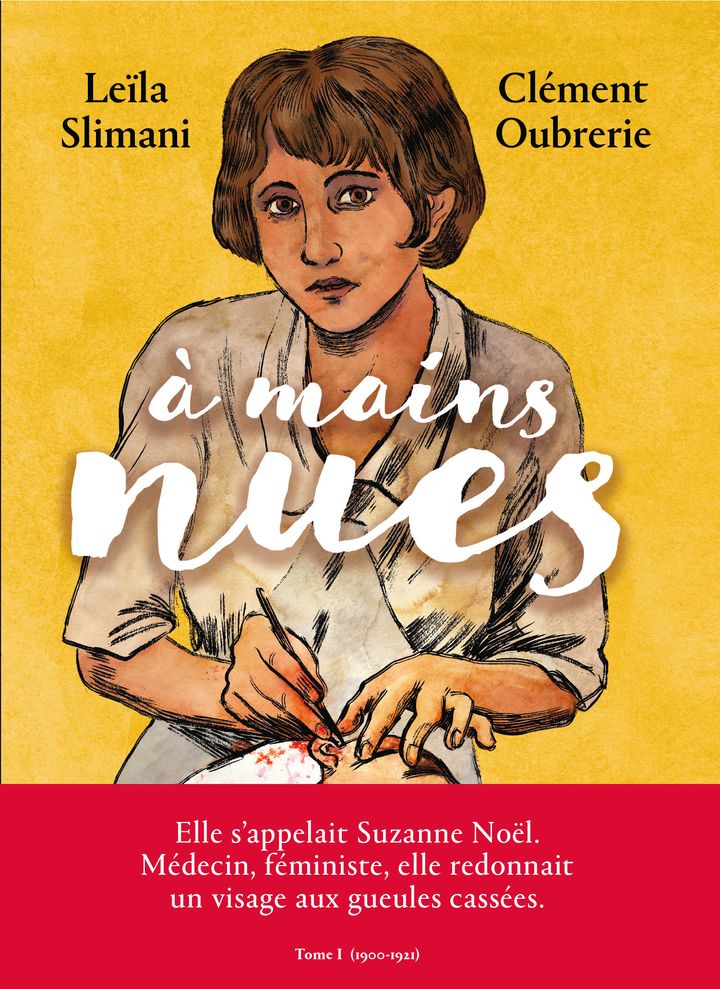 Couverture de "A mains nues", de Leila Slimani et Clément Oubrerie, 2020 (Editons Les Arènes)