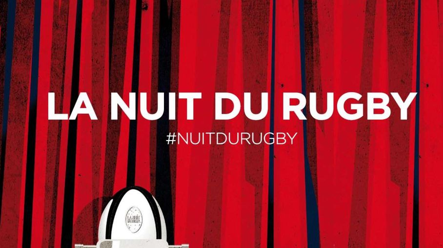 La nuit du rugby annulée