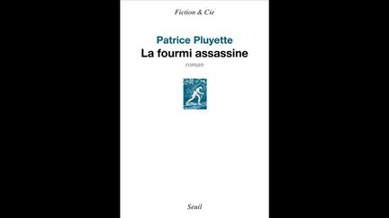 &nbsp; (La fourmi assassine © éditions du Seuil)