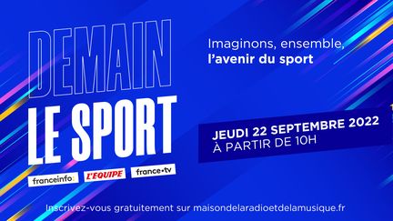 Demain le Sport, première édition le 22 septembre 2022 (RADIO FRANCE/L'EQUIPE/FRANCETV)