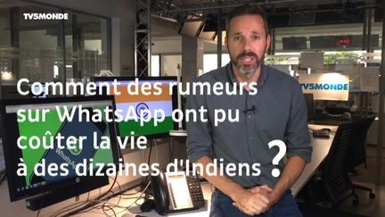 Comment des rumeurs sur WhatsApp ont pu coûter la vie à des dizaines d'Indiens ? (TV5MONDE)