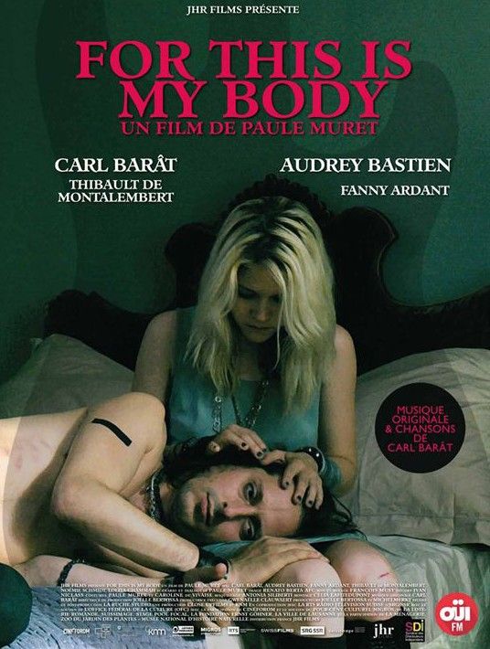 L'affiche de "For this is my body"
 (dr)