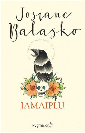 La couverture de "Jamaiplu"
 (Editions Pygmalion)