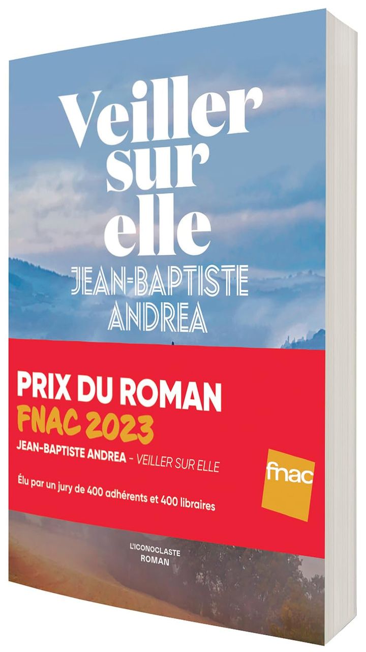 Couverture du livre "Veiller sur elle", août 2023. (L'ICONOCLASTE)