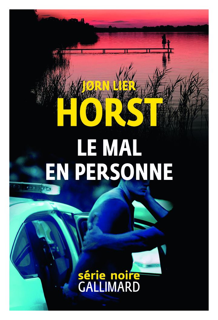 Couverture du livre "Le mal en personne" de Jørn Lier Horst. (Editions Gallimard)