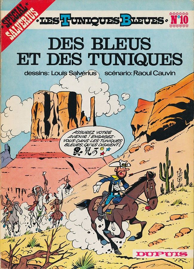 Couverture du 10e tome des "Tuniques bleues" intitulé "Des bleus et des tuniques", par Raoul Cauvin et Louis Salvérius (DUPUIS)