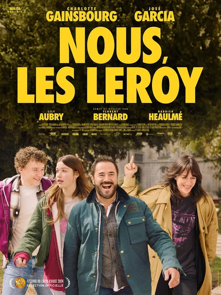 L'affiche de la comédie "Nous, les Leroy" avec Charlotte Gainsbourg et José Garcia. (APOLLO FILMS - TF1 STUDIO)