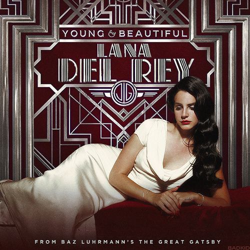 Le visuel de "Young &amp; Beautiful" de Lana Del Rey pour "Gatsby le Magnifique"
 (DR)