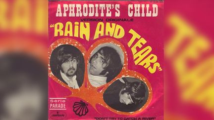 "Rain and Tears" par Aphrodite's Child. (Mercury records)