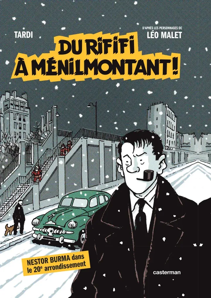 Couverture de la BD "Du Rififi à Ménilmontant" de Tardi. (EDITIONS CASTERMAN)