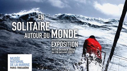 Exposition "En solitaire autour du monde", du 16 octobre 2024 au 26 janvier 2025, au Musée National de la Marine à Paris. (Musée National de la Marine)