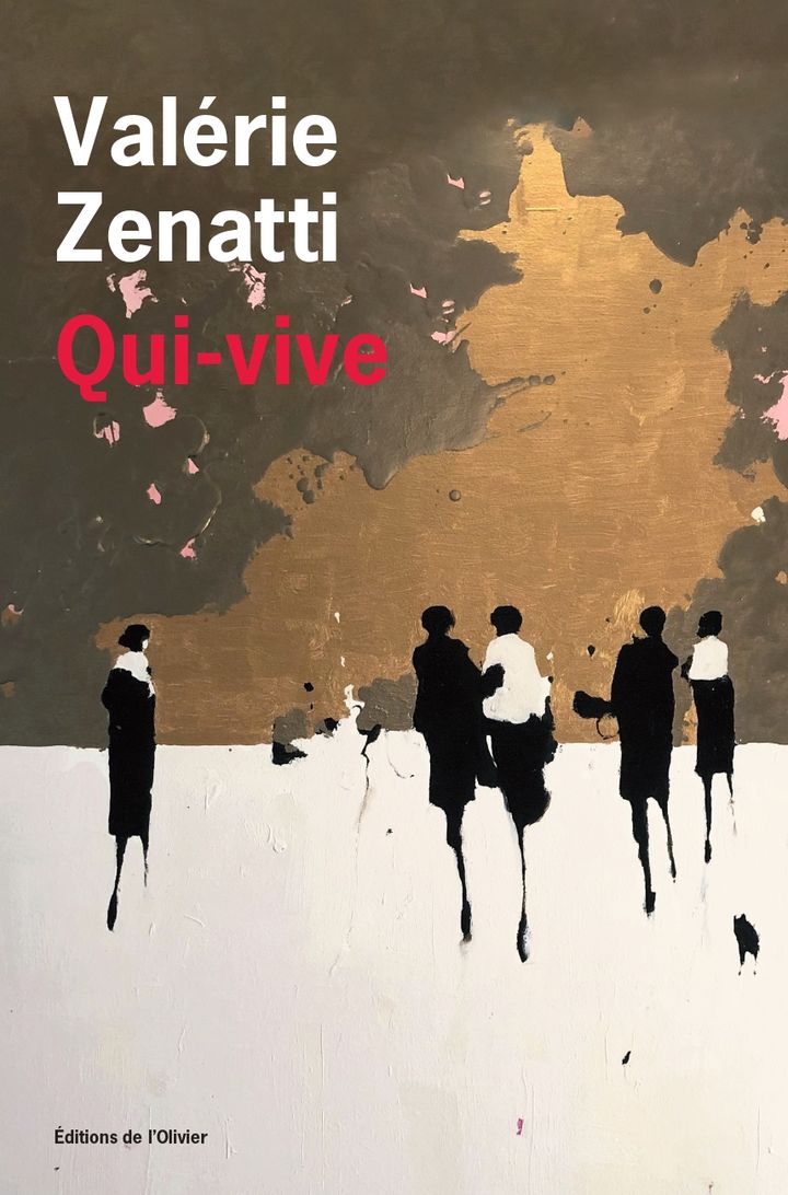 Couverture du livre "Qui-vive" de Valérie Zenatti (éditions de l'Olivier). (EDITIONS DE L'OLIVIER)