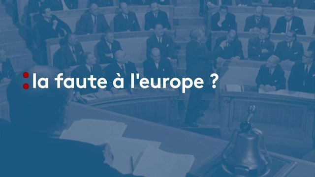 La faute à l'Europe Partie 1