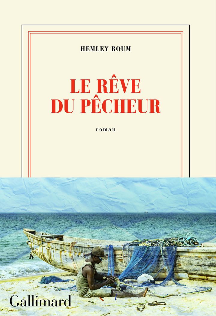 Couverture du roman "Le Rêve du pêcheur" de Hemley Boum. (GALLIMARD)