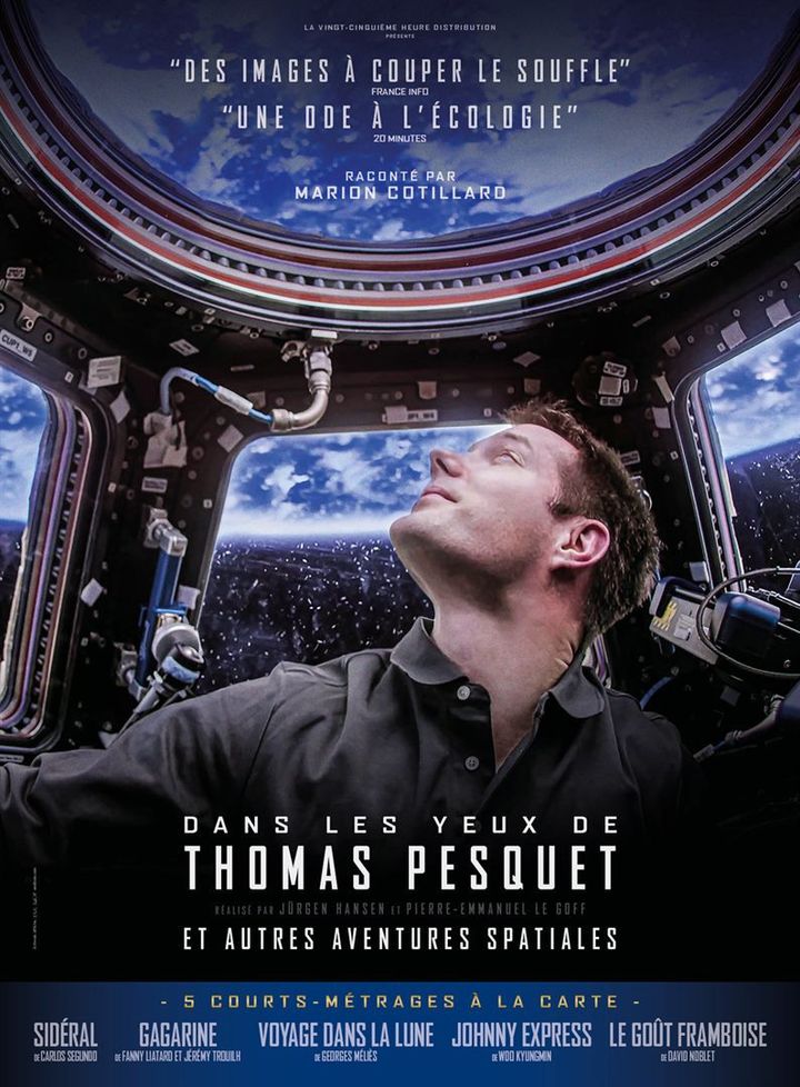 L'affiche de&nbsp;"Dans les yeux de Thomas Pesquet et autres aventures spatiales", 2022. (LA VINGT-CINQUIEME HEURE)