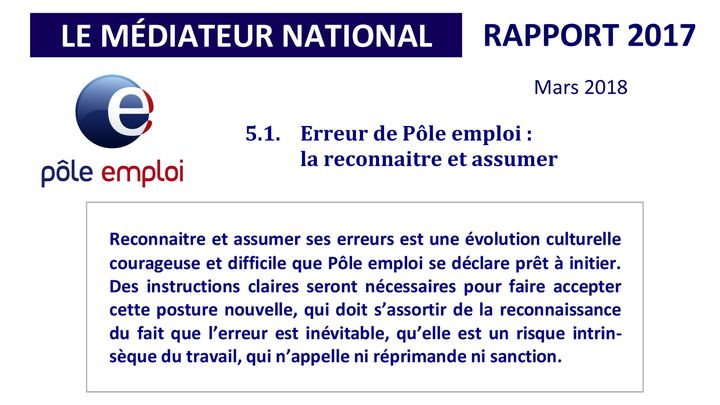 "Reconnaître et assumer" : extrait du dernier rapport du médiateur national de Pôle emploi sur l'année 2017. (Extrait du rapport du médiateur de Pôle emploi)