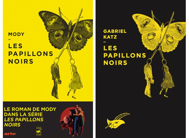 A gauche la jaquette du polar "Les Papillons noirs". Lorsqu'on l'enlève, la couverture apparaît : elle n'est plus signée Mody (l'écrivain de fiction dans la série) mais Gabriel Katz, le véritable auteur dans la vraie vie. (LES EDITIONS DU MASQUE)