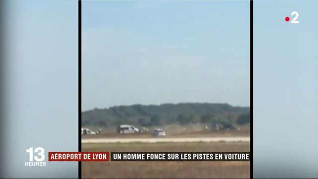 Aéroport de Lyon : un homme fonce sur les pistes en voiture