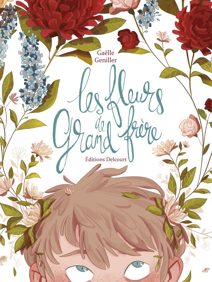 "Les fleurs de grand frère", de G. Geniller. (EDITIONS DELCOURT)