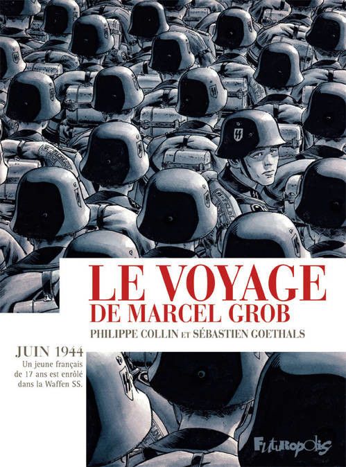 Couverture de "Le voyage de Marcel Grob"
 (Futuropolis)