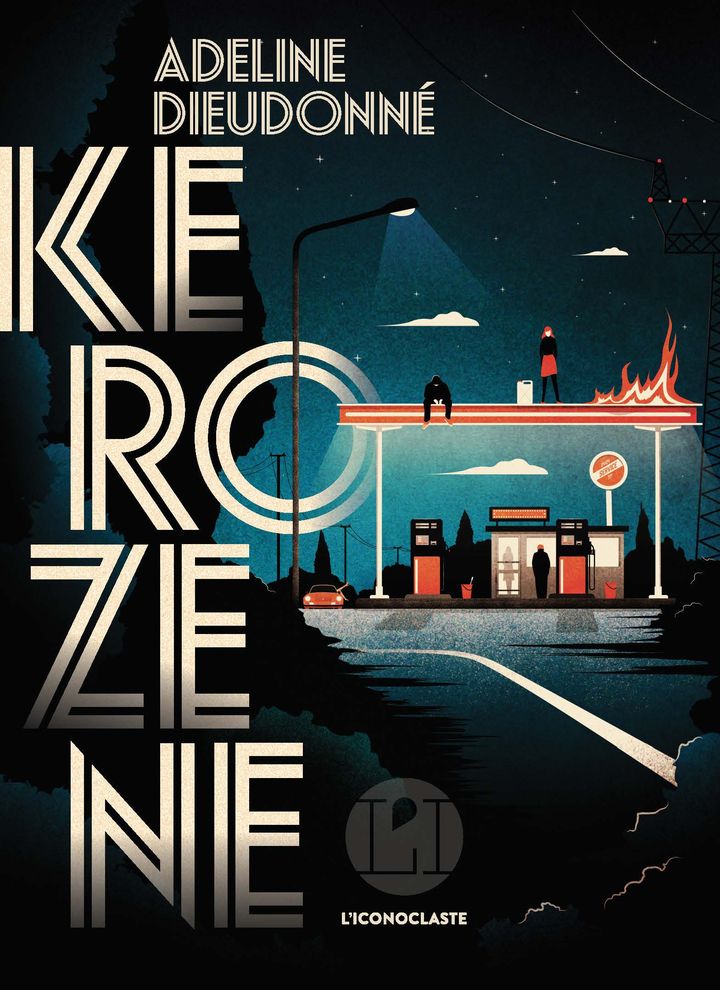 Couverture de "Kerozene", d'Adeline Dieudonné, avril 2021 (L'ICONOCLASTE)