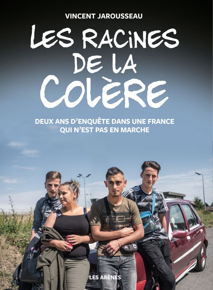 Couverture "Les racines de la colère"
 (Editions les Arènes)