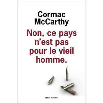 Couverture de "Non, ce pays n'est pas pour le vieil homme" de Cormac McCarthy. (Editions de l'Olivier)