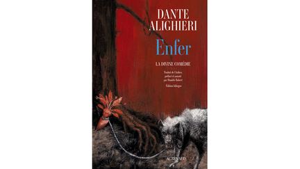  (L'enfer" de Dante, traduit par Danièle Robert © Actes Sud)